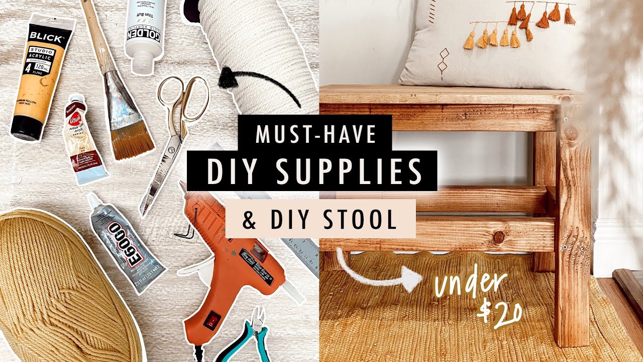 Essential DIY supplies plus budget-friendly stool project ideas