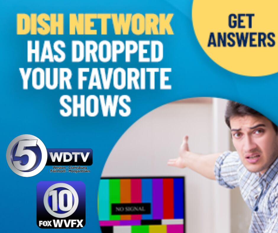 Here’s how you can help WDTV & WVFX return to DISH lineup