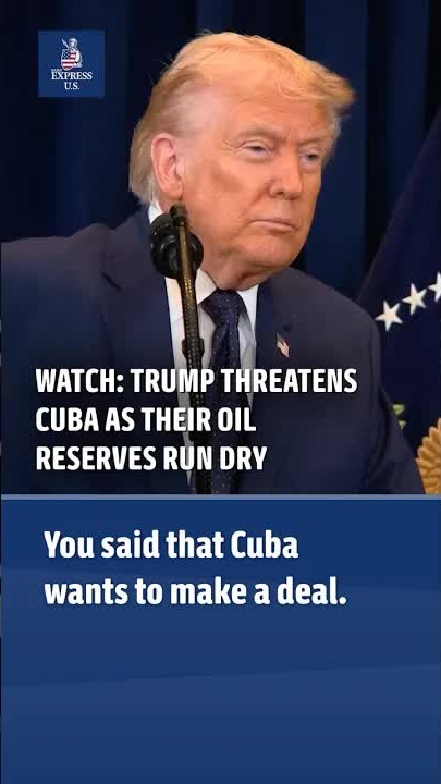 Trump floats Cuba takeover amid oil crisis, Rubio to lead deal