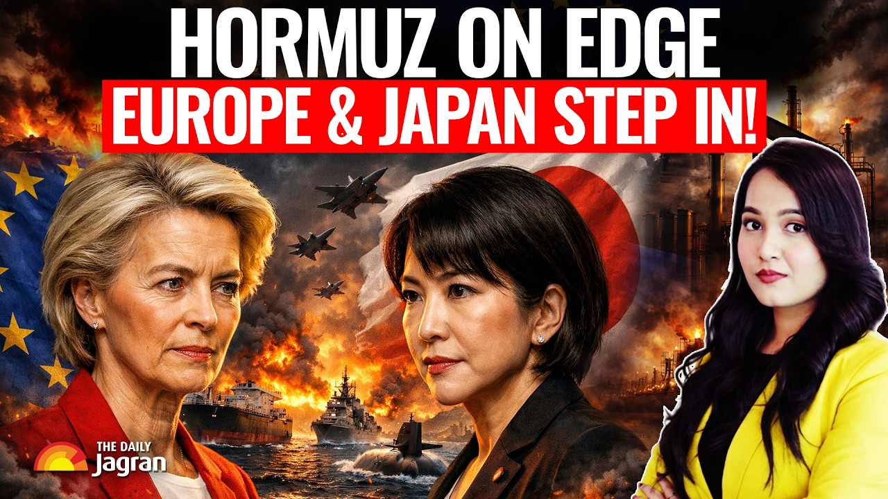 Europe & Japan rush to secure Strait of Hormuz, who will have the control?