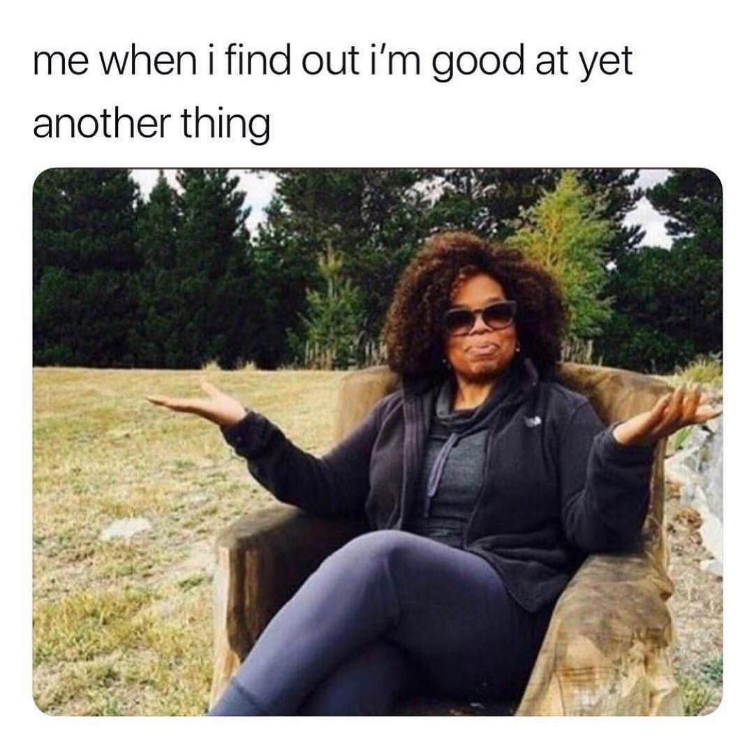 25 confidence memes for when you need to feel unstoppable