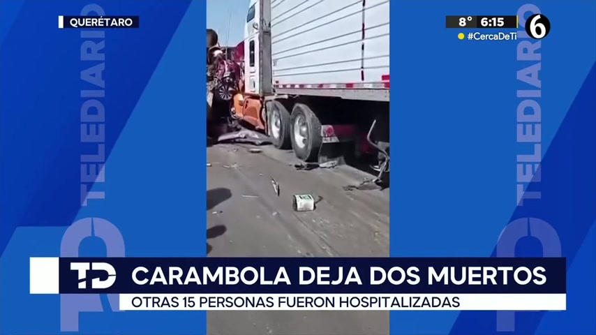 Querétaro: Carambola en la carretera 57 deja 2 muertos y 15 heridos