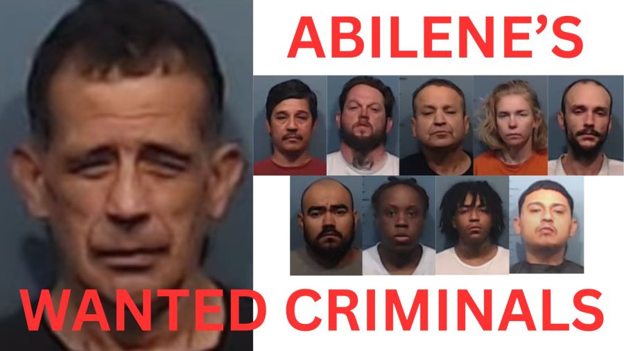 $500 – $1,000 cash rewards offered for Abilene’s wanted criminals