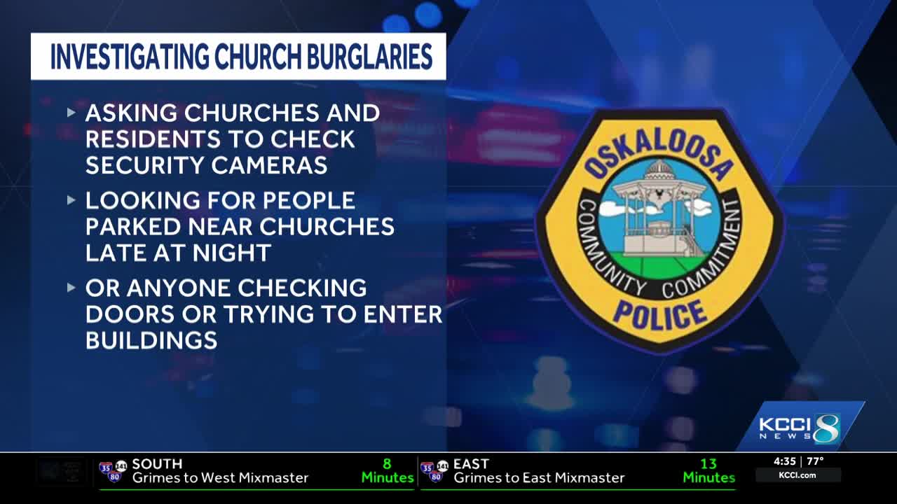 Oskaloosa police investigating string of church burglaries