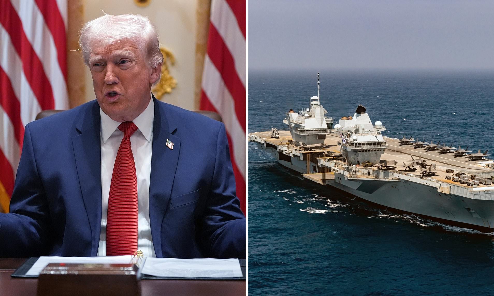 Trump slams UK's 'toy' aircraft carrier and mocks offer to send ships ...