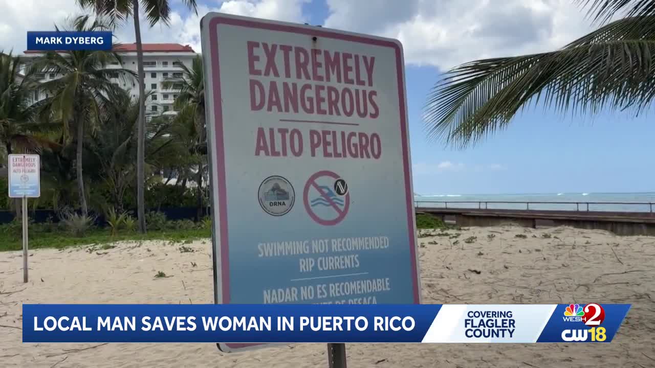 Flagler County man rescues woman from rough surf in Puerto Rico