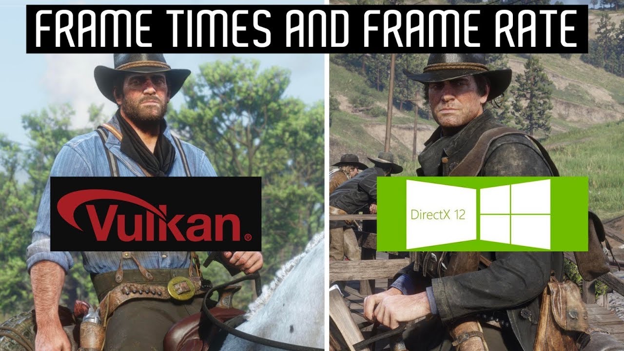 Vulkan vs DX12 Red Dead Redemption 2 PC performance analysis with 2070 ...
