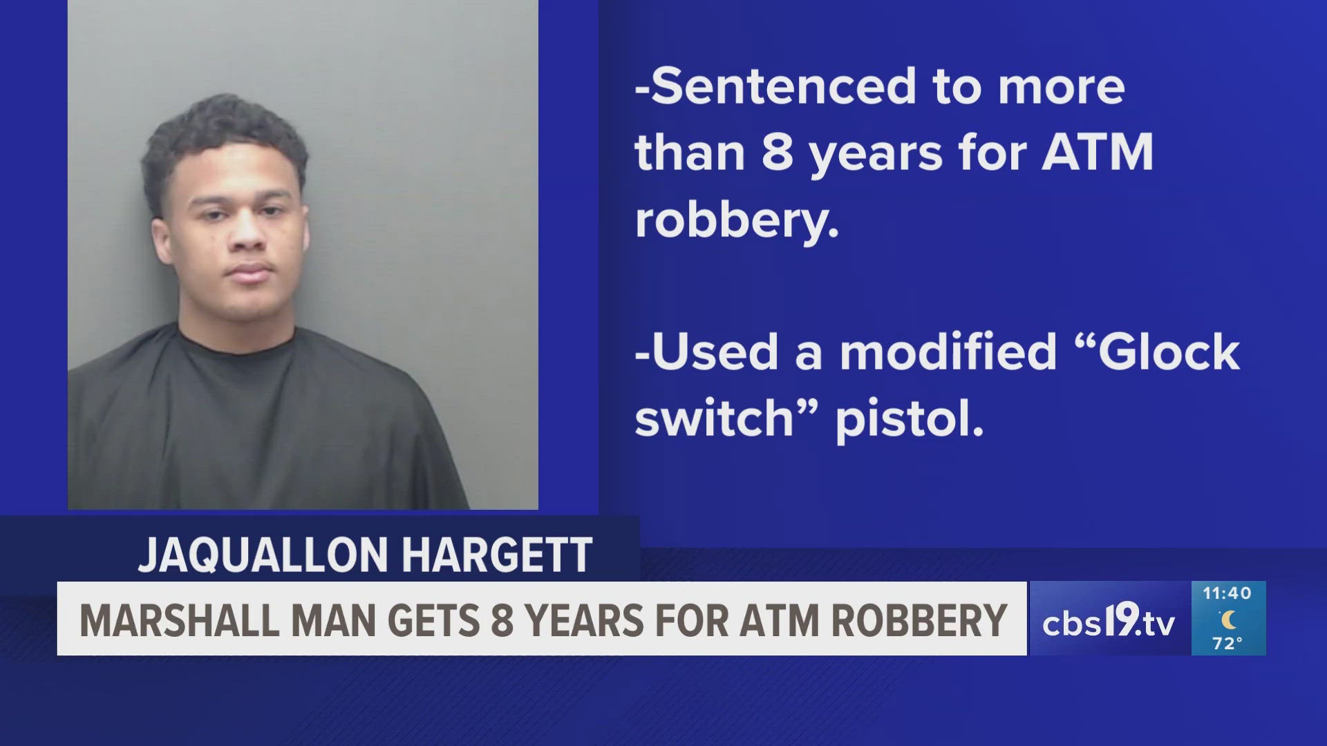 Texas man sentenced to 100 months in prison for armed robbery of $100 ...