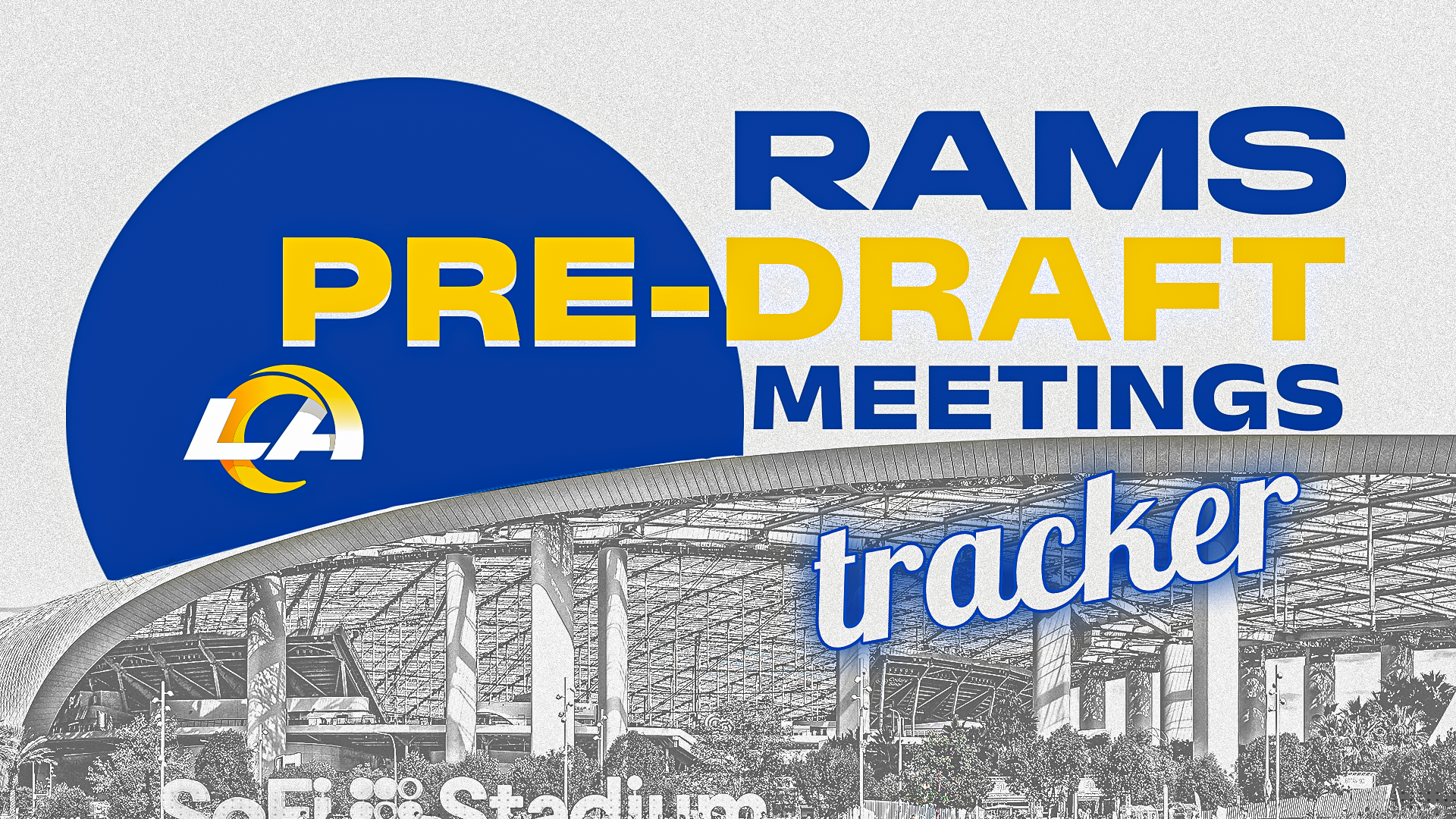 Rams 2026 pre-draft meetings tracker: Every prospect LA has met with