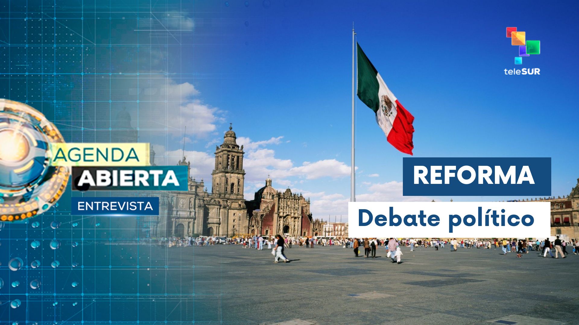 Entrevista | Reforma electoral Plan B genera polémica en México