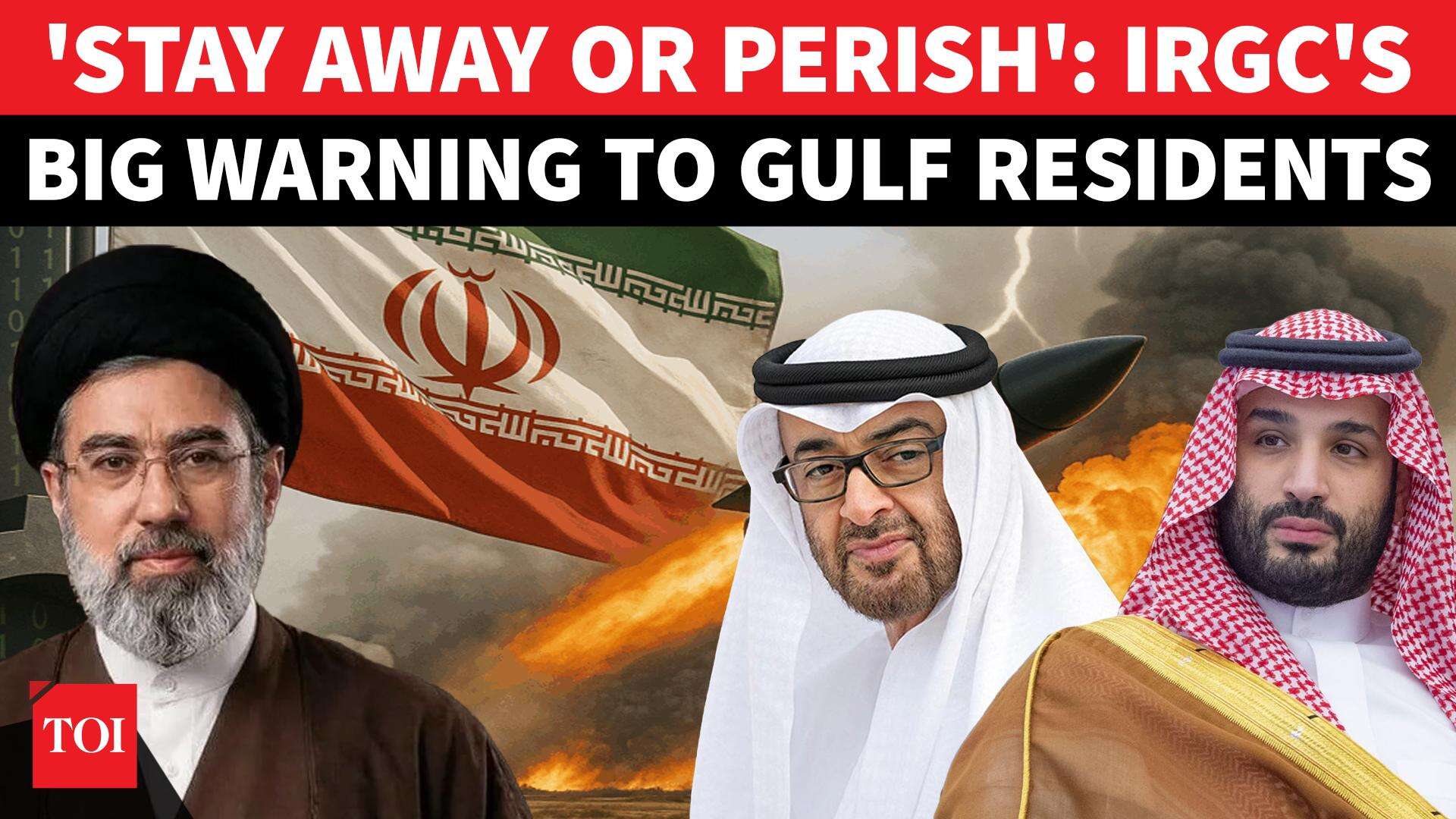 'Stay away from Americans' IRGC's big warning to Gulf residents ahead