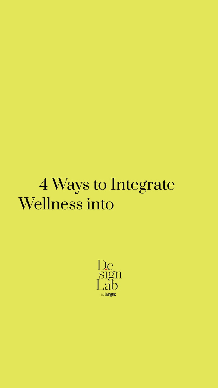 Designing for wellness doesn