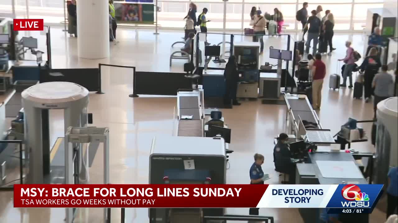New Orleans airport warns of continued concern for long lines ahead of ...