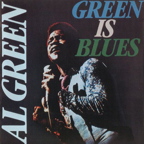 Green blues. Al Green ‎– Green is Blues. Al Green - Green is Blues ' 1970 CD Covers. Al Green - the Lord will make a way. Al Green - Truth n' time ' 1978 CD Covers.