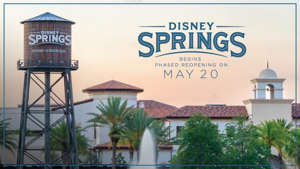 Disney Springs To Begin Phased Reopening May 20