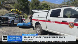 Crews search for person missing in Feather River