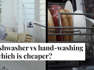 Dishwasher vs Hand-Washing | The Money Edit