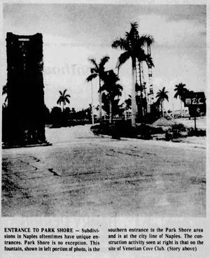 In the Know: The Park Shore fountain in 1975 when the Naples neighborhood was still largely undeveloped.
