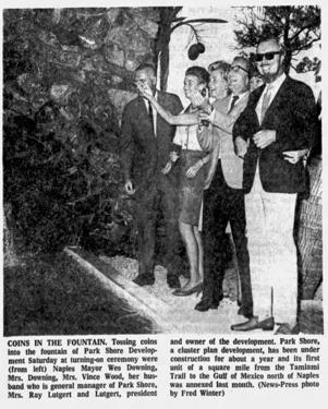 In the Know: Park Shore developer Ray Lutgert (forefront at the right) at the Dec. 28, 1968 dedication of his neighborhood's original fountain at U.S. 41 and Park Shore Drive. His son, Scott Lutgert said: &quot;It's not there now. It's changed. The Park Shore Association changed the structure there, mainly because kids were going there and putting soap suds in it all the time.&quot;