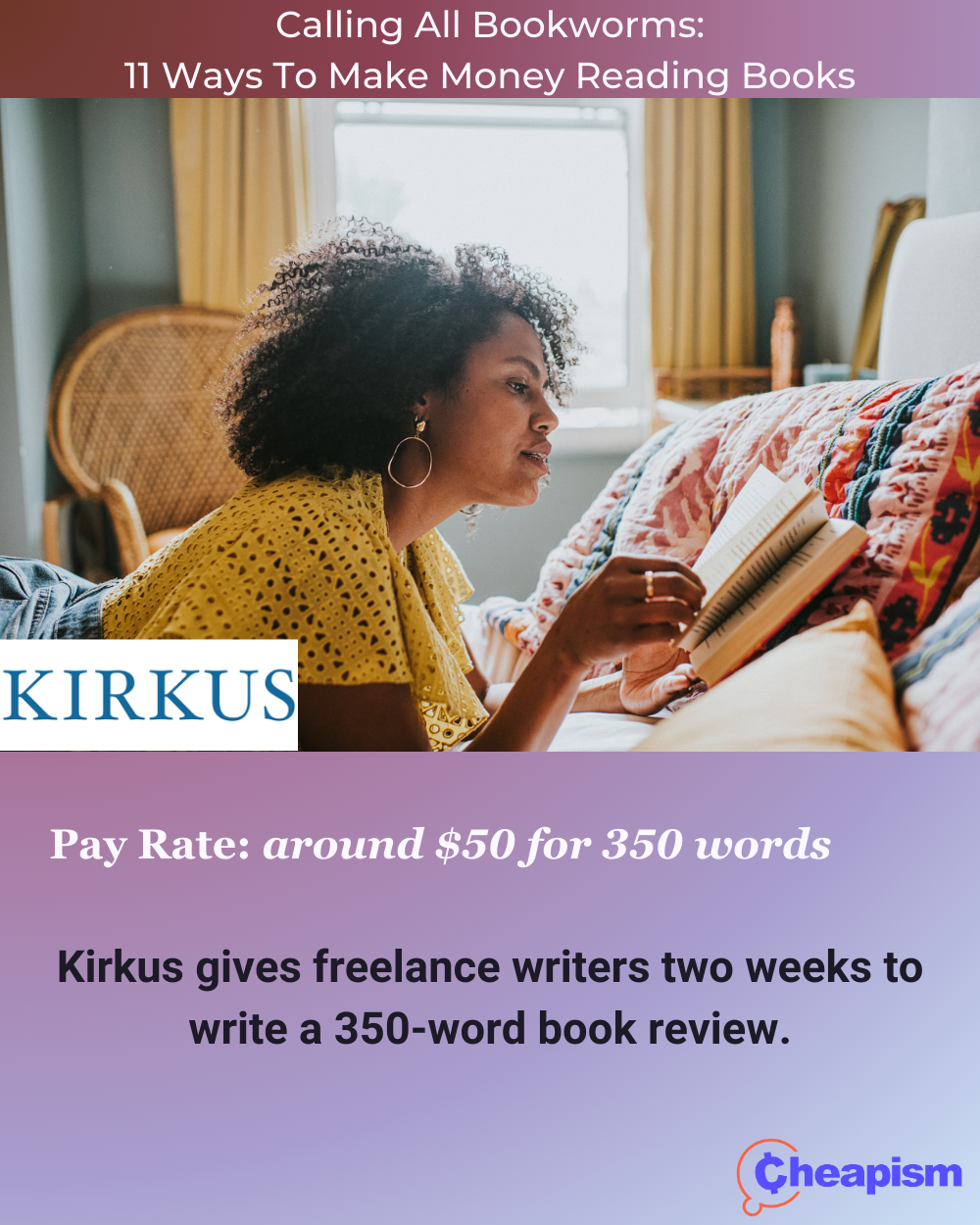This long-running New York City-based magazine publishes over 10,000 book reviews a year. According to Kirkus’ website, they’re currently looking for experienced reviewers to <a href="https://www.kirkusreviews.com/about/careers/">write for the publication’s self-published section</a>. Applications require a resume, writing samples, and a list of your reviewing specialties.