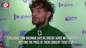 Tom Grennan says he doesn't agree with artists putting the price of …