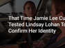 Jamie Lee Curtis Tested Lindsay Lohan With A 'Freaky Friday' Question To Confirm Her Identity...