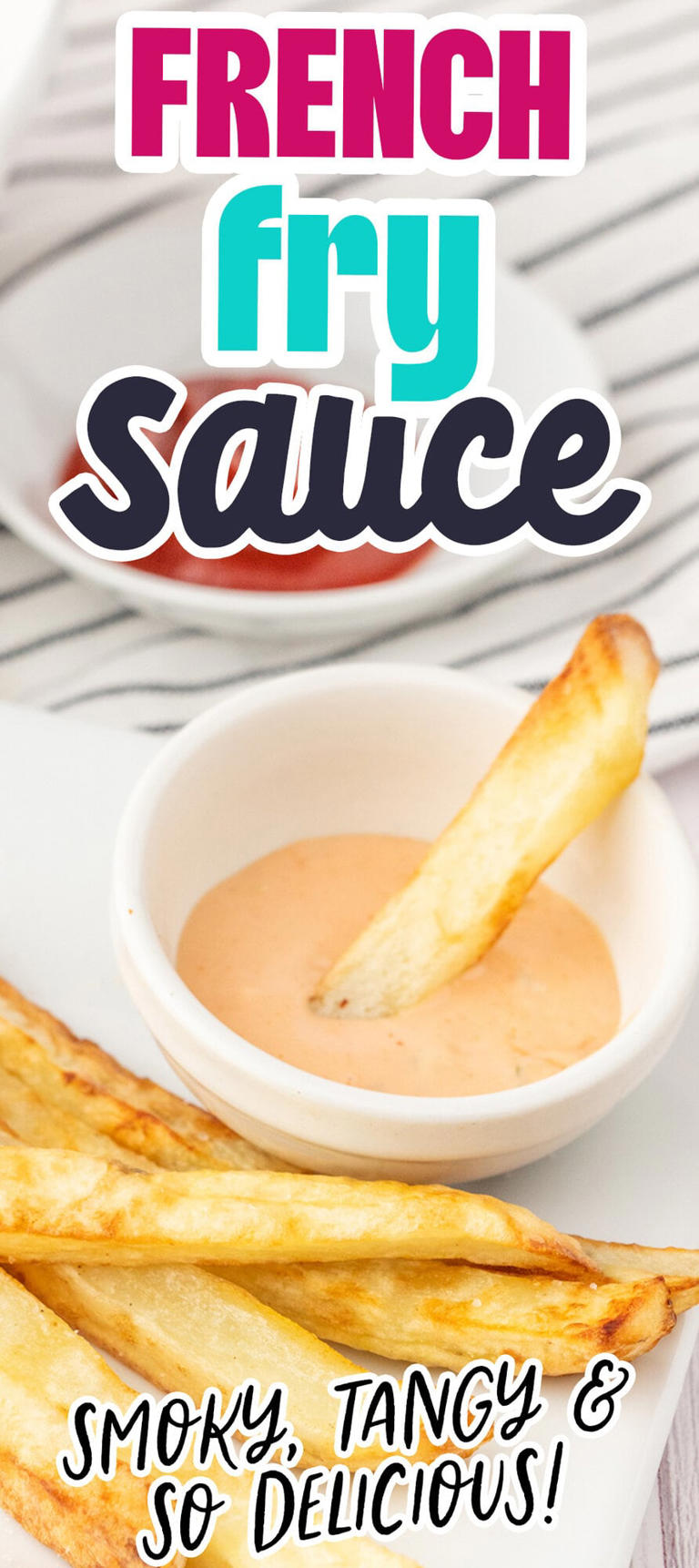 French Fry Sauce