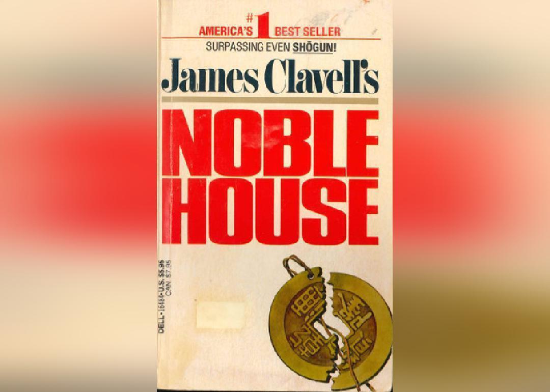 <p>Over 1,000 pages long and later adapted for a television miniseries, "Noble House" is filled with action, crime, and natural disaster. Set in 1960s Hong Kong, the story explores themes of money and power with plenty of plot twists along the way.</p>