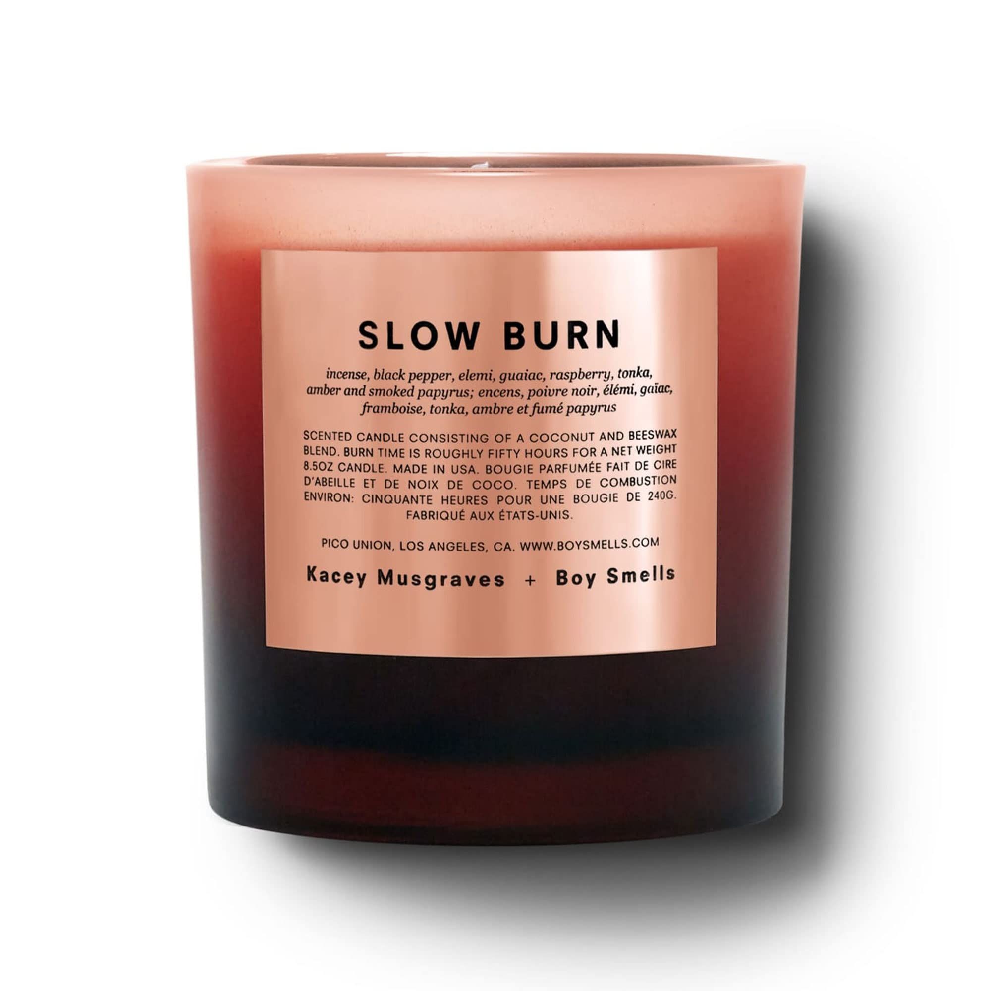 Slow burn