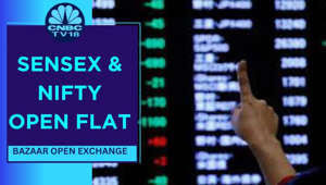 Indices Open Flat, Sensex Down 30 Points, Nifty Around 18,588 | Bazaar Open Exchange | CNBC TV18