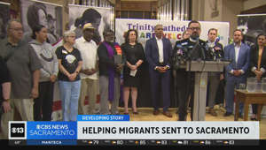 Local faith groups assisting migrants sent to Sacramento