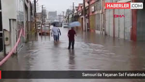 Samsun'da Yaşanan Sel Felaketinde Son 93 Yılın En Yağışlı Haziran Ayı Yaşandı