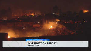 Marshall Fire: investigation reveals most destructive fire in Colo. history composed of 2 fires