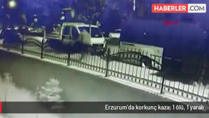 Erzurum'da korkunç kaza: 1 ölü, 1 yaralı