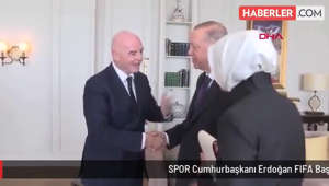 SPOR Cumhurbaşkanı Erdoğan FIFA Başkanı Infantino ile görüştü