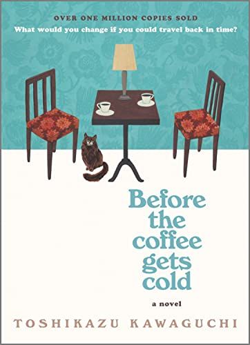 <p><strong>$13.99</strong></p><p>"If you could go back, who would you want to meet?" asks the book <em>Before the Coffee Gets Cold</em>."In a small back alley of Tokyo, there is a café that has been serving carefully brewed coffee for more than one hundred years. Local legend says that this shop offers something else besides coffee—the chance to travel back in time." Over the course of Toshikazu Kawaguchi's novel, four customers visit the café in hopes of traveling back in time. But it isn't that simple... </p>