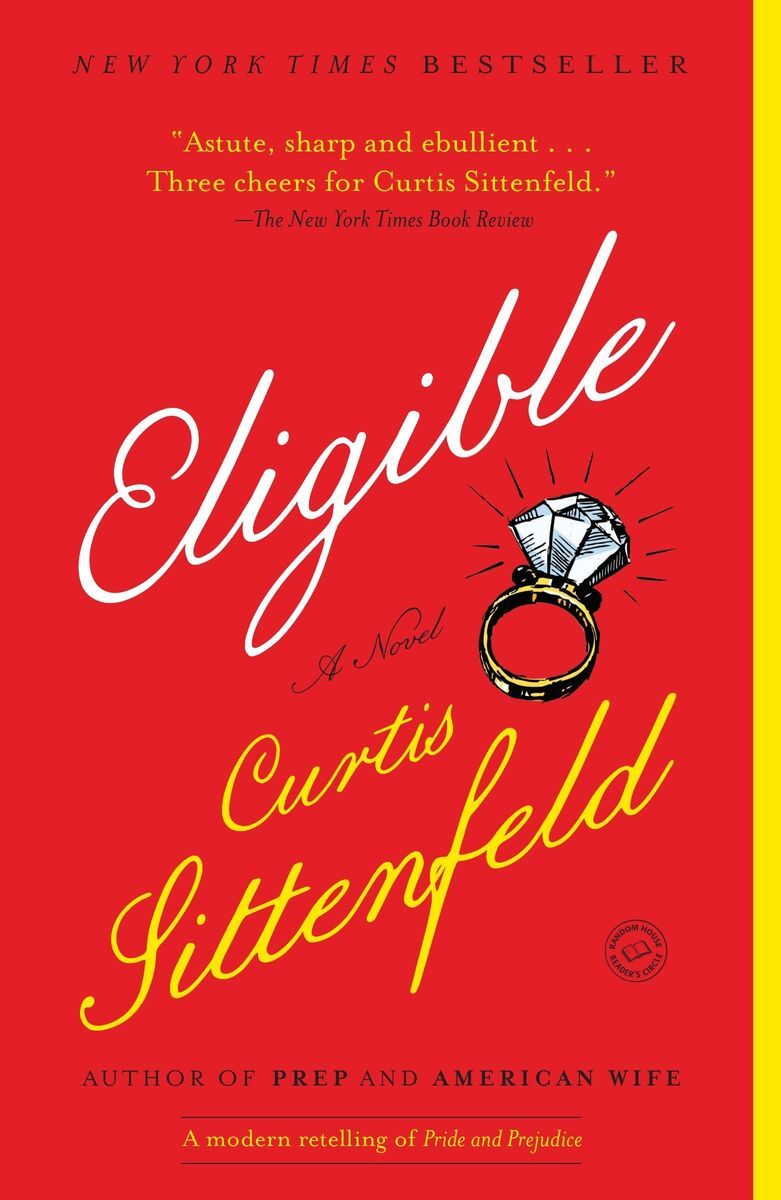 <p>Curtis Sittenfeld’s 2016 novel <em>Eligible </em>is a <a href="https://curtissittenfeld.com/books/eligible/">modern retelling of </a><a href="https://curtissittenfeld.com/books/eligible/"><em>Pride and Prejudice</em></a><em>. </em>The experimental take on Jane Austen’s classic involves different members of the Bennet family. Liz, a magazine writer, and Jane, a yoga teacher, leave New York for their old Cincinnati Tudor home after their father has a health scare. Younger sisters Kitty and Lydia are too occupied with CrossFit workouts and paleo diets to get a job.</p> <p>Mr. Bennett has one end in mind: to marry off his daughters, especially Jane, who is approaching 40. Enter Chip Bingley, a handsome doctor and reality TV dating show contestant…</p>