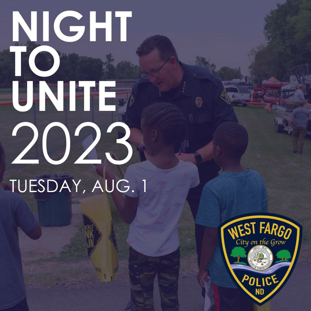 West Fargo Police Department to Host Annual Night to Unite Event