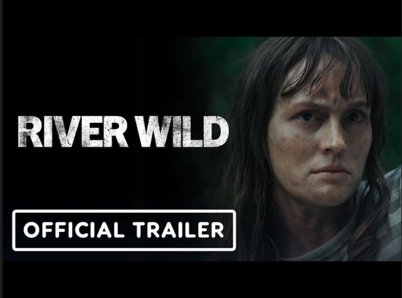 River Wild Official Trailer Leighton Meester, Adam Brody, Taran Killam