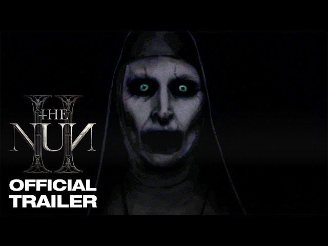 First trailer for 'The Nun 2' teases terrifying backstory of demon nun ...