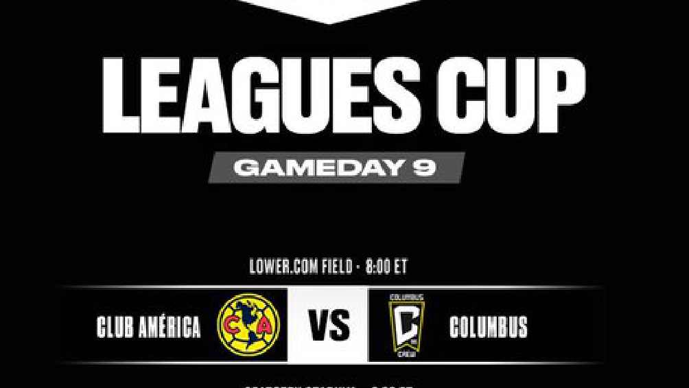 América vs Columbus Crew ¿Cuándo y dónde ver el juego de la Leagues Cup?