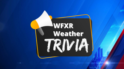 WFXR Weather Trivia: Late-season snowfall