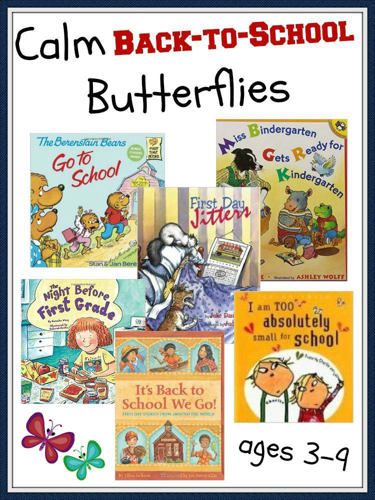 Back-to-School Stories to Calm Those Butterflies