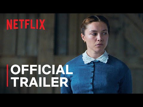 <p>This psychological period film stars <a href="https://www.esquire.com/entertainment/movies/a44637912/oppenheimer-cillian-murphy-florence-pugh-sex-scene-explained/">Florence Pugh</a>, who plays a nurse sent to investigate a “fasting girl”—who has become famous in her small Irish town for supposedly living for months without eating. Above all, this atmospheric and philosophical Netflix Original sees Pugh deliver one of the best performances of her incredibly strong career.</p><p><a class="body-btn-link" href="https://www.netflix.com/watch/81426931?trackId=255824129&tctx=10%2C51%2C146ebb6d-8585-466c-be33-d095792b008d-58392230%2C146ebb6d-8585-466c-be33-d095792b008d-58392230%7C2%2Cunknown%2C%2C%2CtitlesResults%2C%2CVideo%3A81426931%2CdetailsPagePlayButton">Watch Now</a></p><p><a href="https://www.youtube.com/watch?v=htybz7XscIY">See the original post on Youtube</a></p>