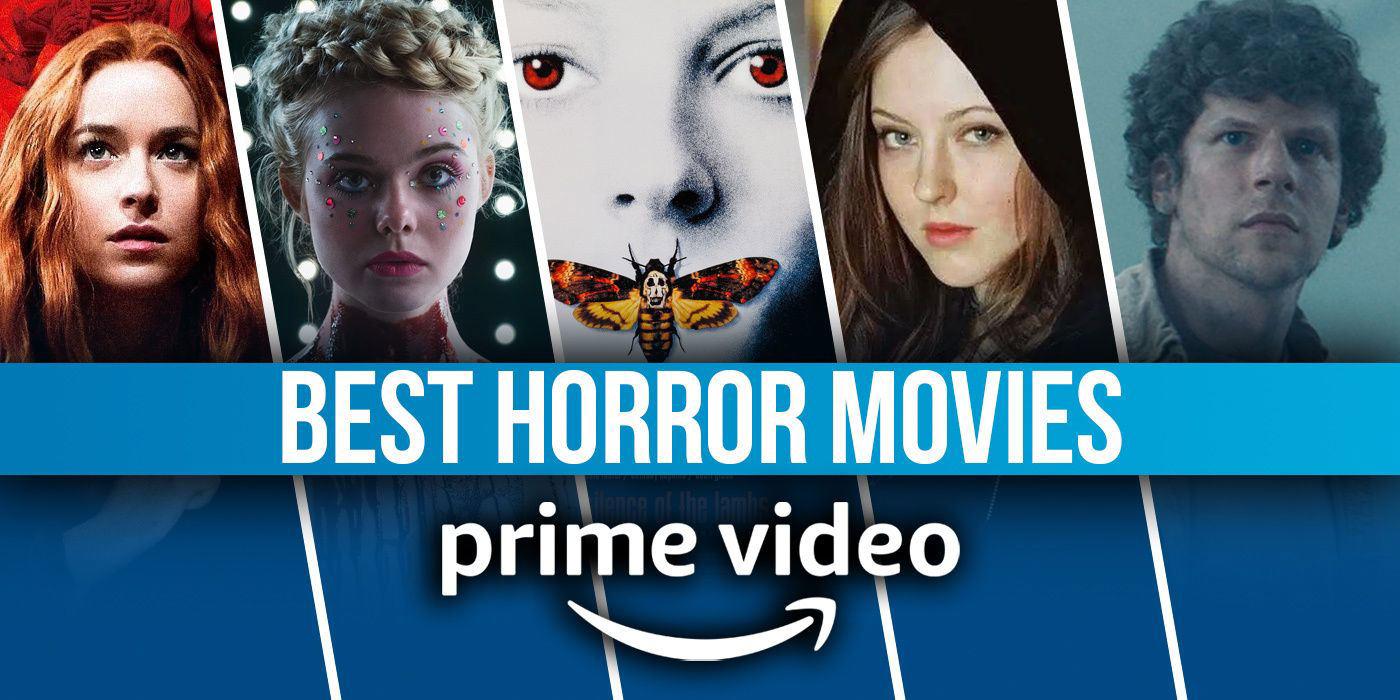 Best Horror Movies on Amazon Prime Video Right Now (March 2024)