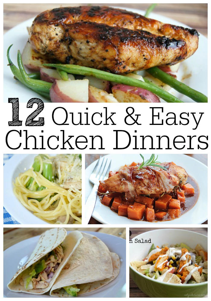 12 Quick & Easy Chicken Dinner Recipes