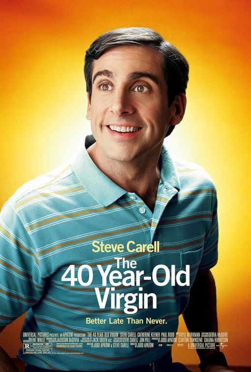 <p>This raucous comedy movie follows Steve Carell's nerdy character, Andy, as his friends, played by Paul Rudd, Romany Malco and Seth Rogan, make it their mission to help him lose his virginity. Even if you're just watching the film to get to the iconic chest waxing scene and cathartically scream "Ahh, Kelly Clarkson," alongside Carell at the top of your lungs, you'll enjoy all the comedic trials and tribulations the 40 year-old faces during his interactions with women. </p>