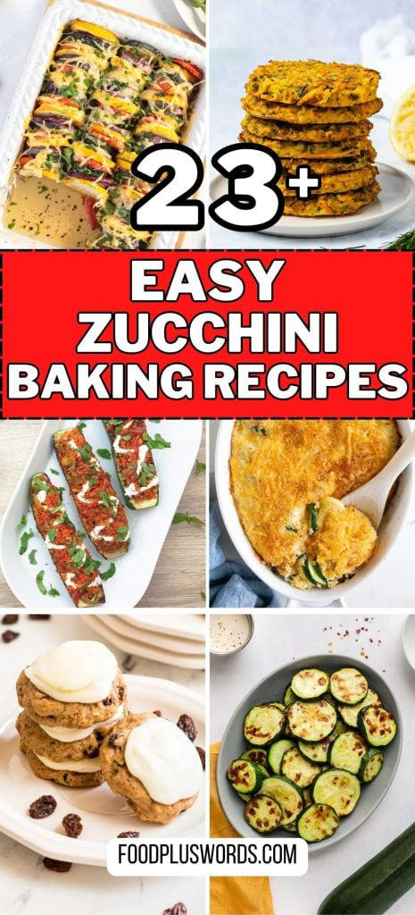 25 Zucchini Baking Recipes That Will Turn You into a Veggie Lover