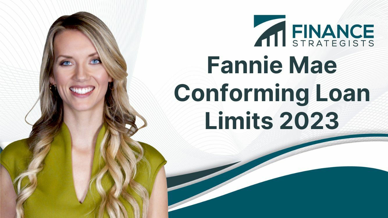 Fannie Mae Conforming Loan Limits 2024 Finance Strategists