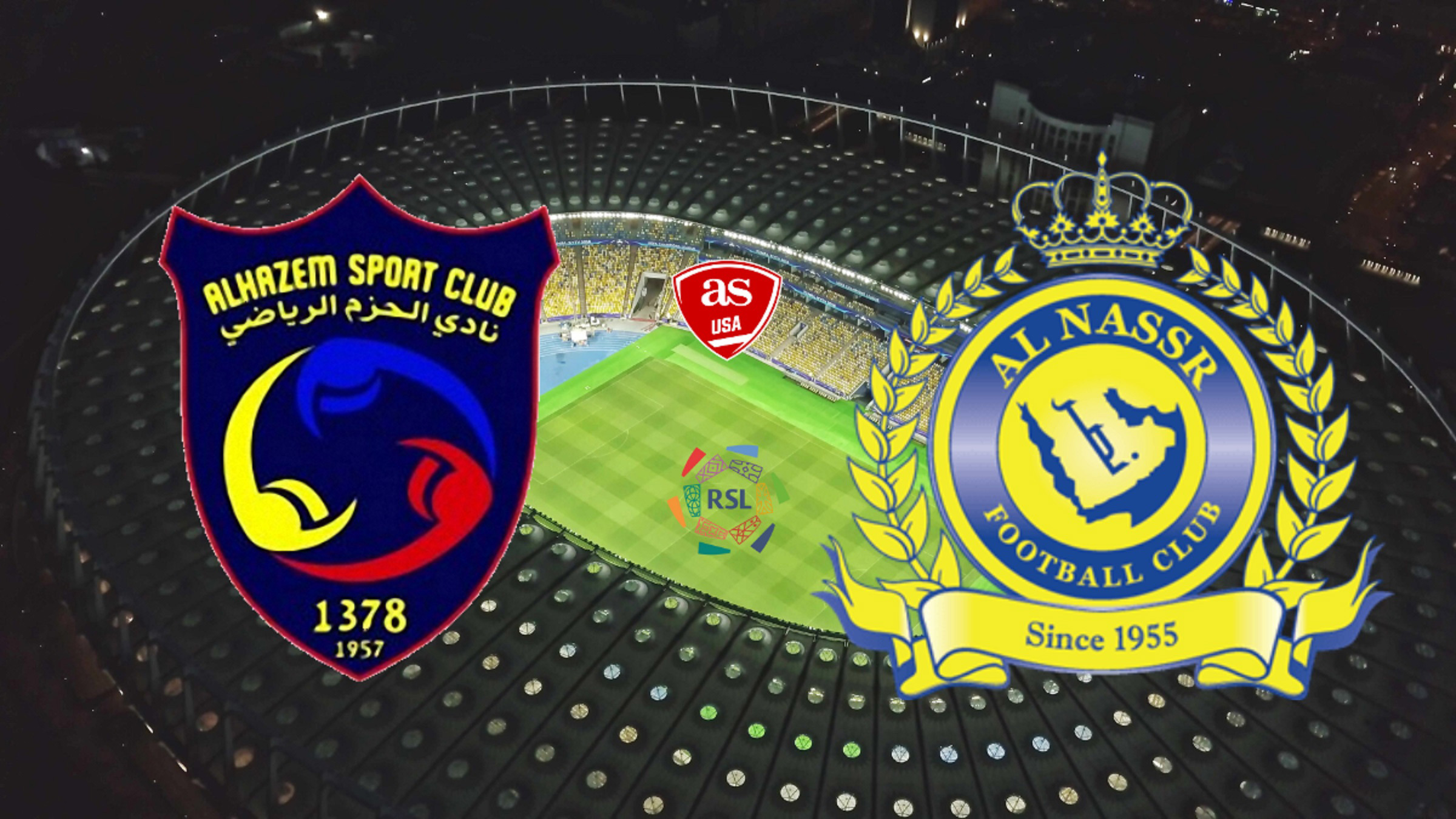 Al-Hazm vs Al-Nassr: times, how to watch on TV and stream online ...
